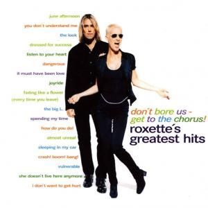 roxette-s-greatest-hits-don-t-bore-us-get-to-the-chorus.jpg